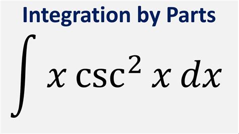 integral of cscx 2
